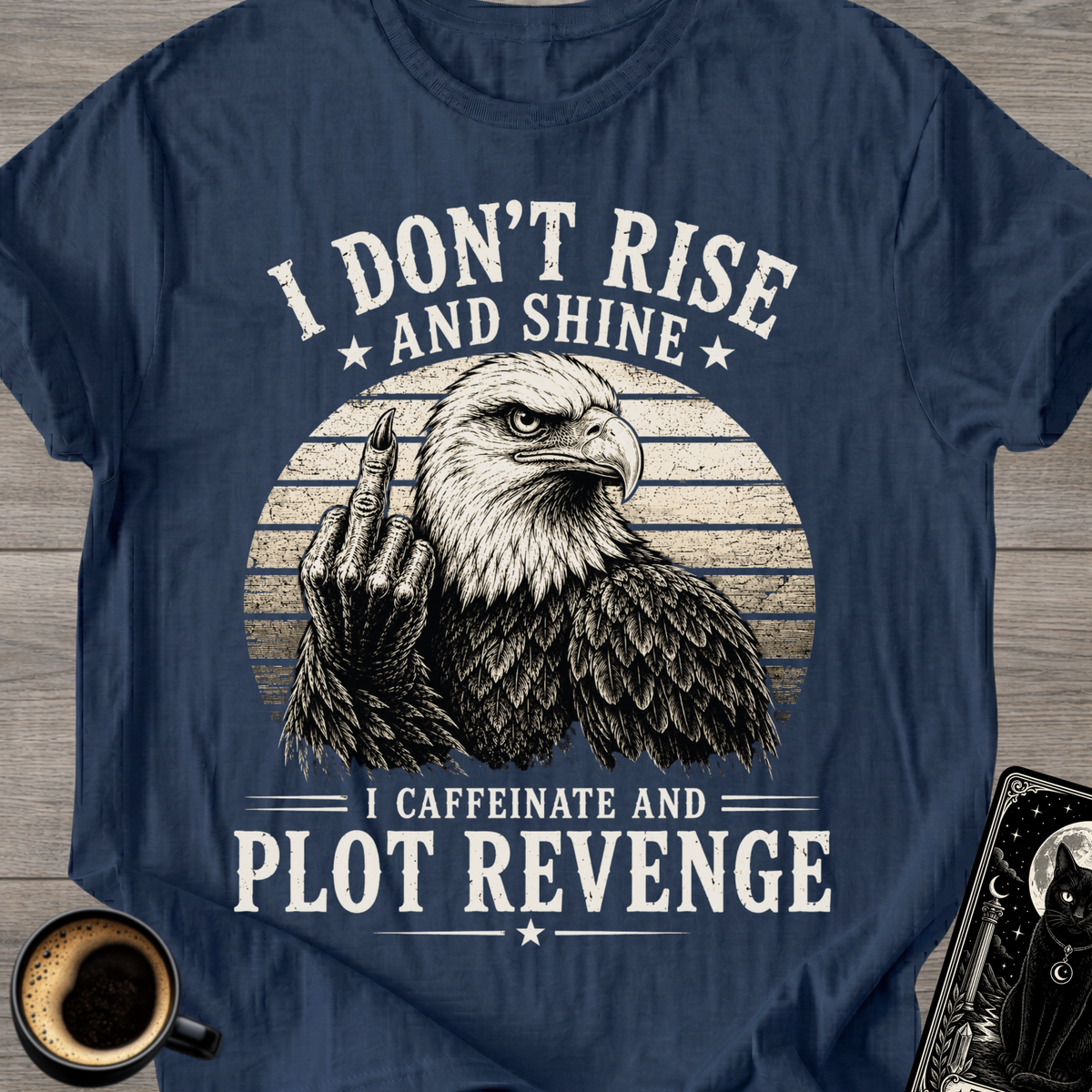 Rise and Shine Eagle T-Shirt