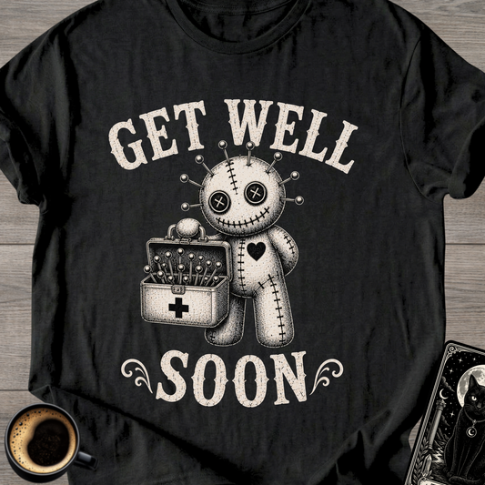 Get Well Soon T-Shirt