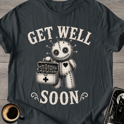 Get Well Soon T-Shirt