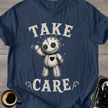 Take Care Voodoo Doll T-Shirt