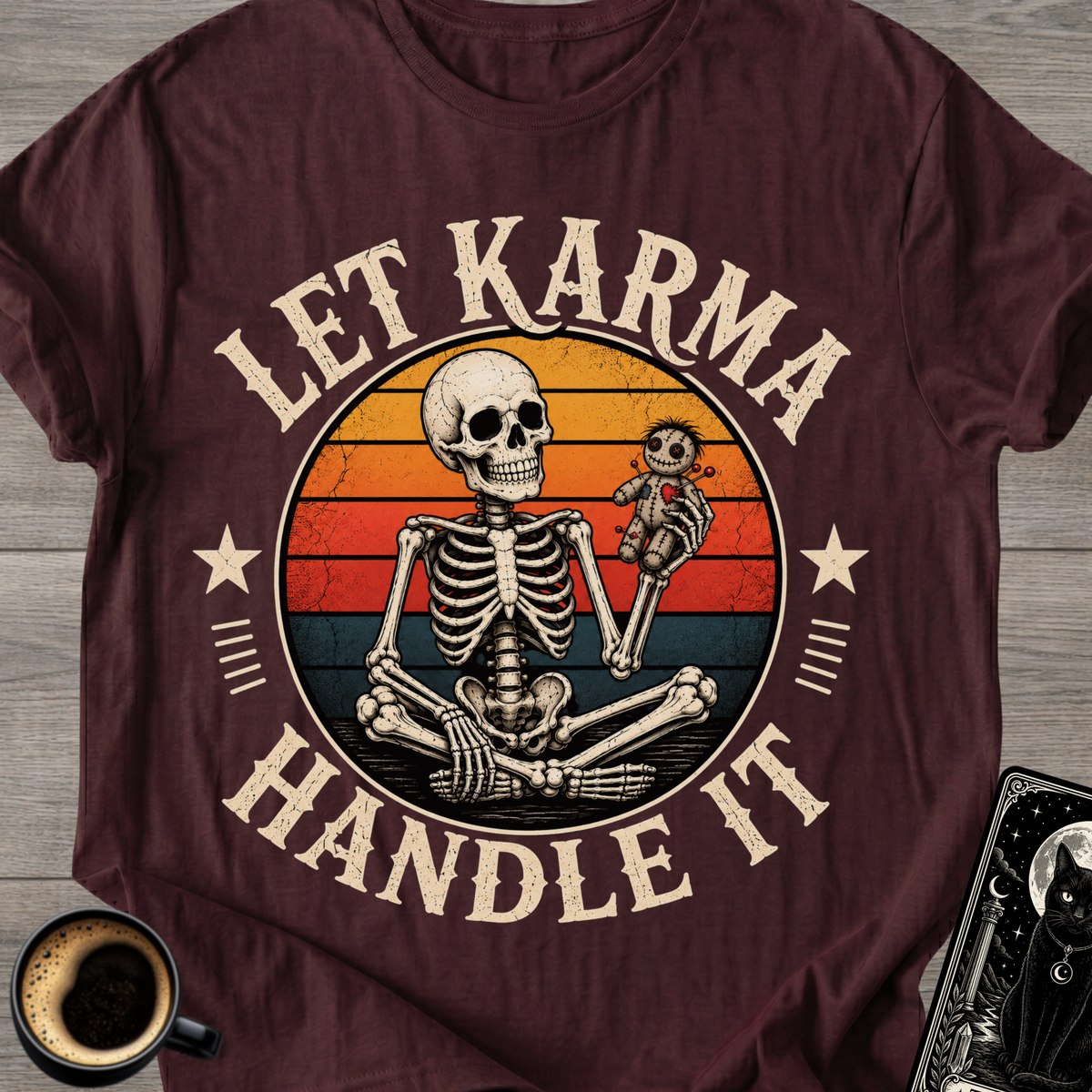 Let Karma Handle It Skeleton T-Shirt