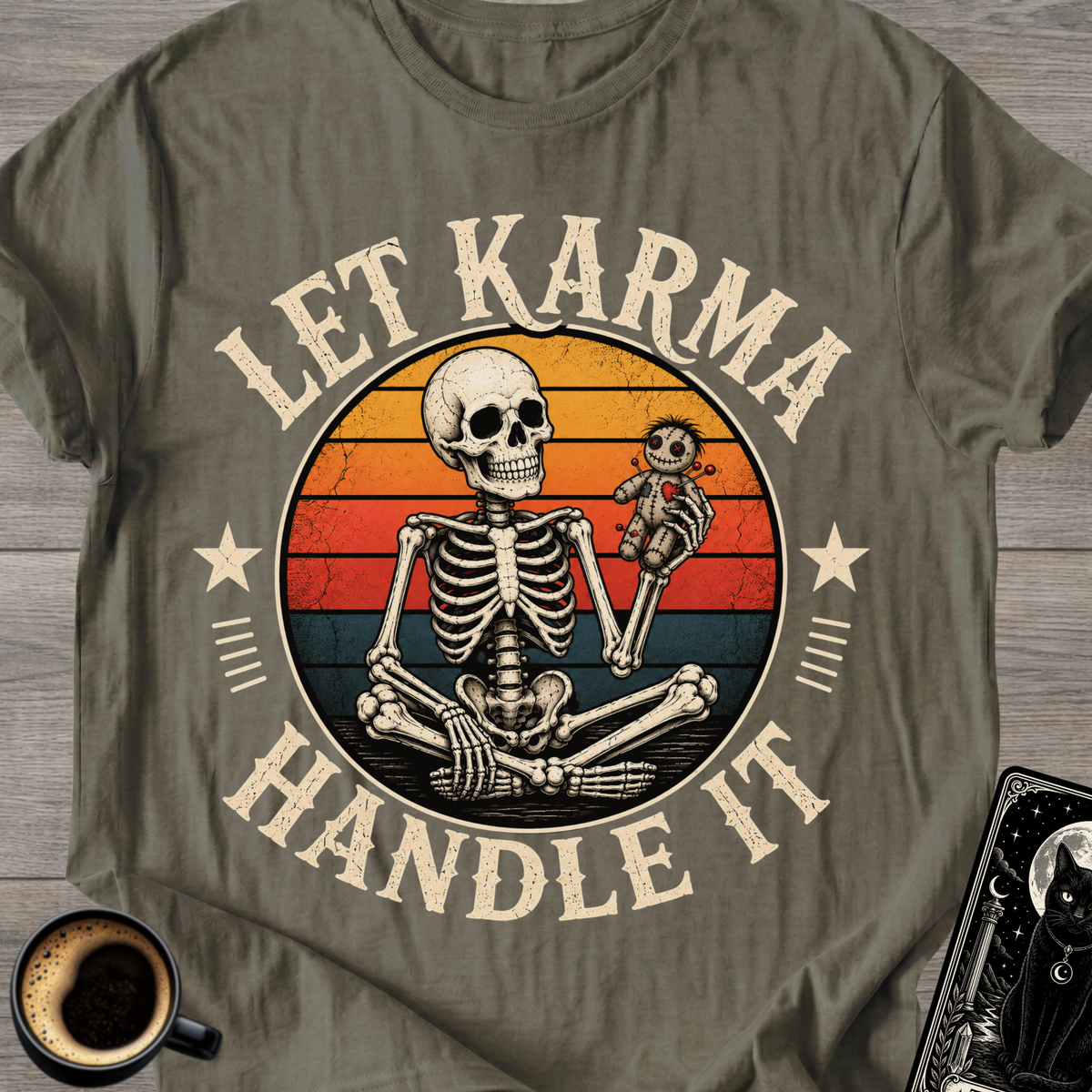 Let Karma Handle It Skeleton T-Shirt