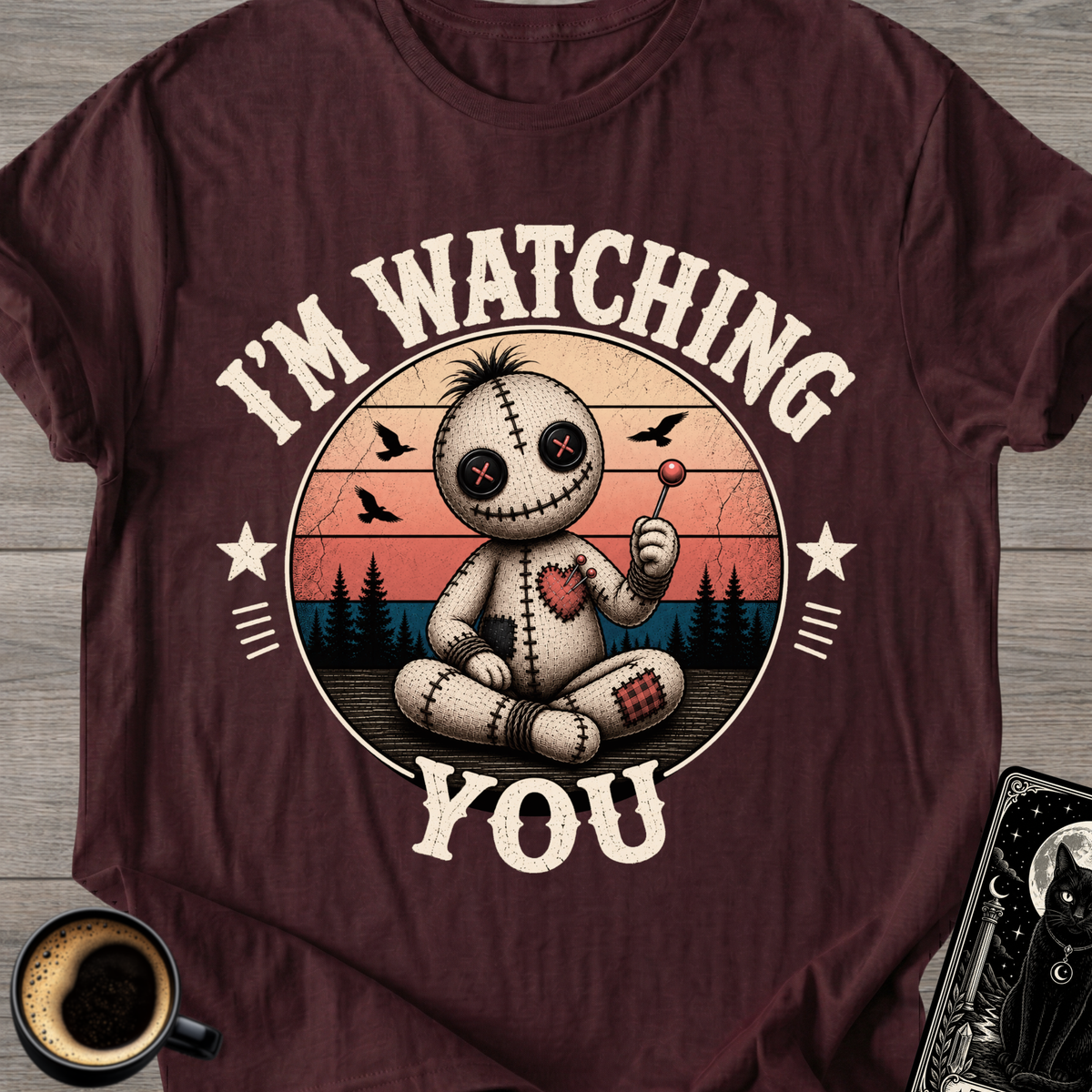 I'm Watching You T-Shirt