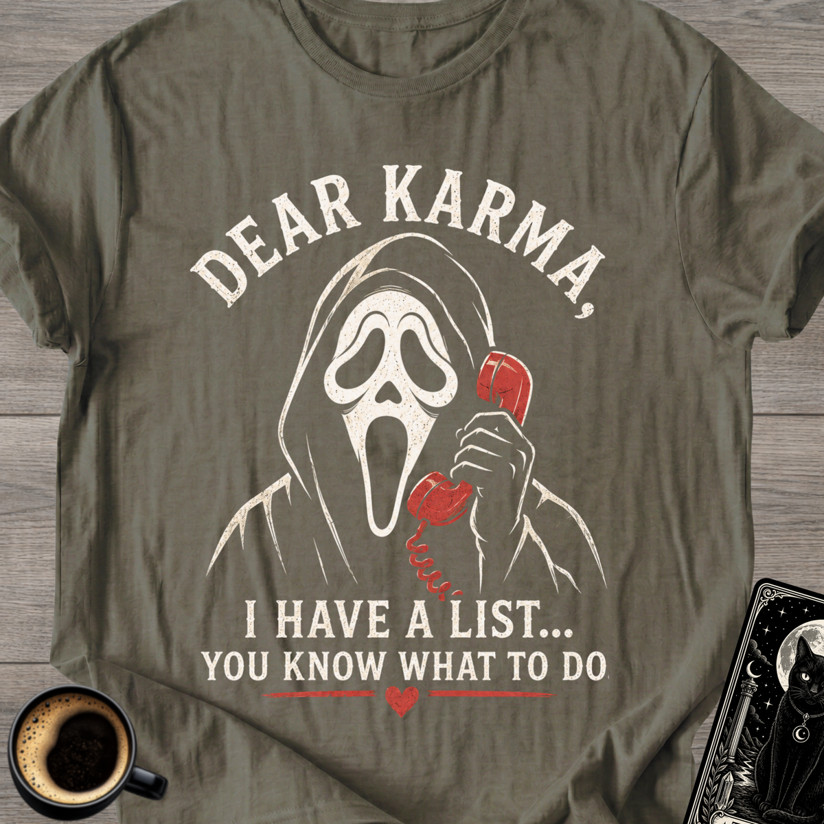 Dear Karma T‑Shirt