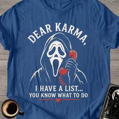 Dear Karma T‑Shirt
