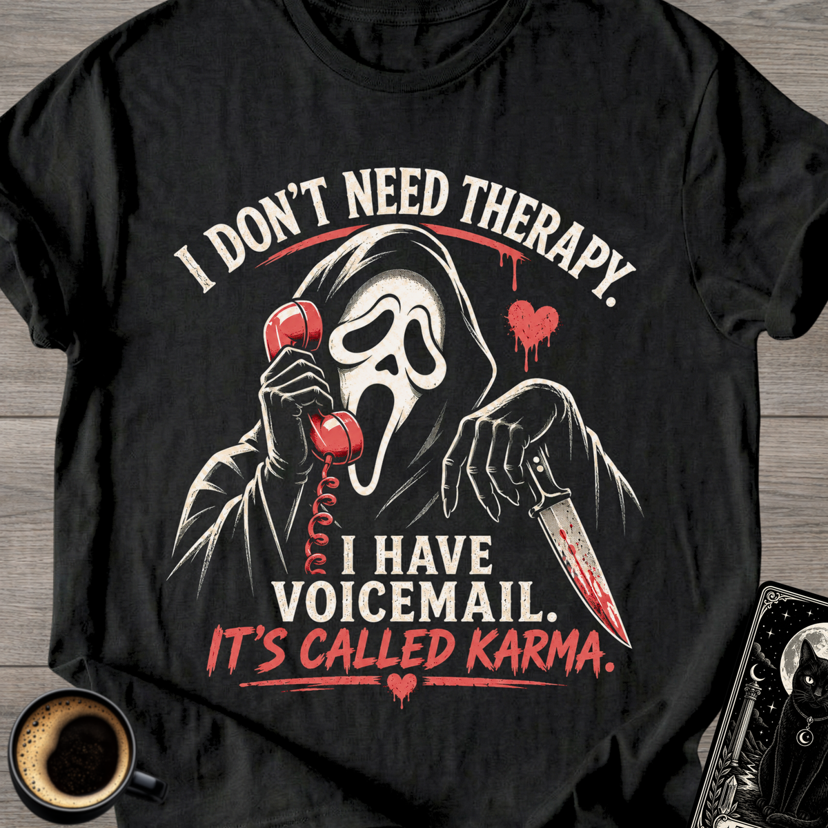 "I Have Voicemail" Horror T-Shirt