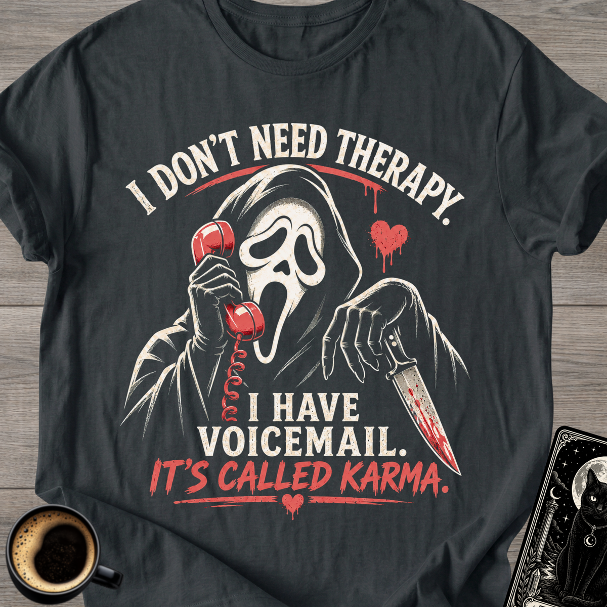 "I Have Voicemail" Horror T-Shirt