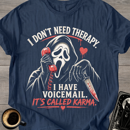 "I Have Voicemail" Horror T-Shirt