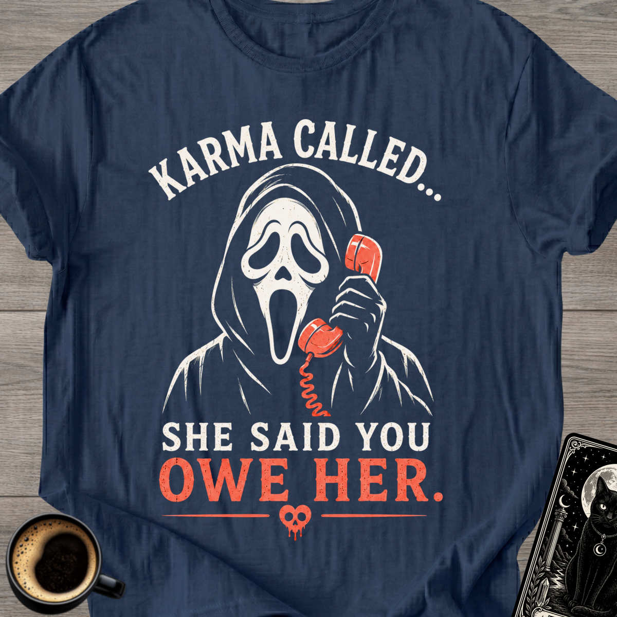 Karma Called Horror T-Shirt