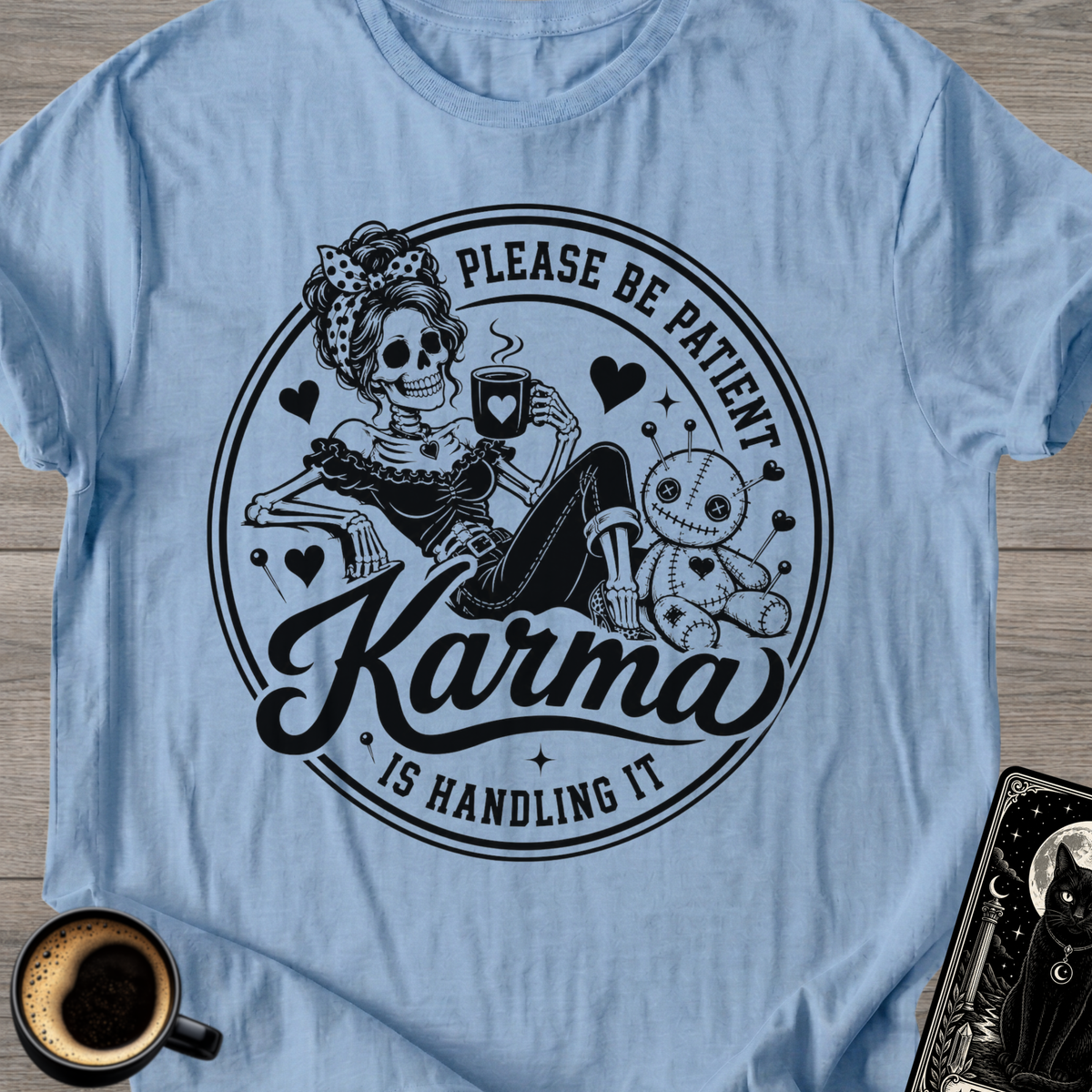 Please Be Patient, T-Shirt