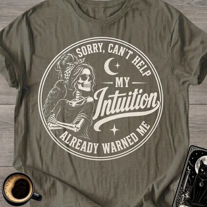 Sorry, Can't Help T-Shirt
