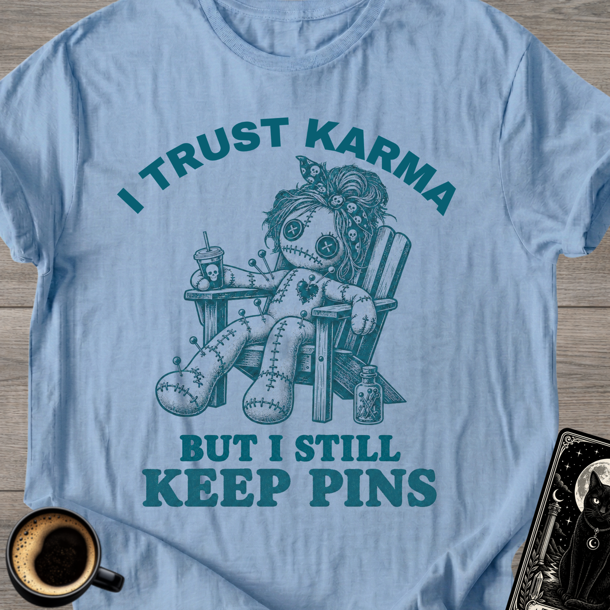 “I Still Keep Pins” T-Shirt