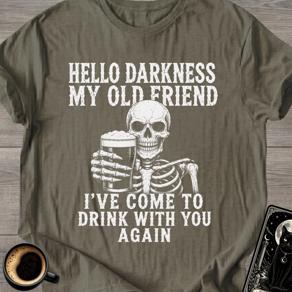 Hello Darkness T-Shirt