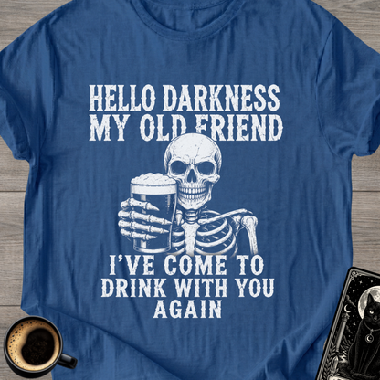 Hello Darkness T-Shirt