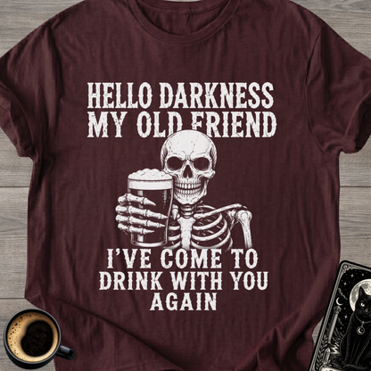 Hello Darkness T-Shirt
