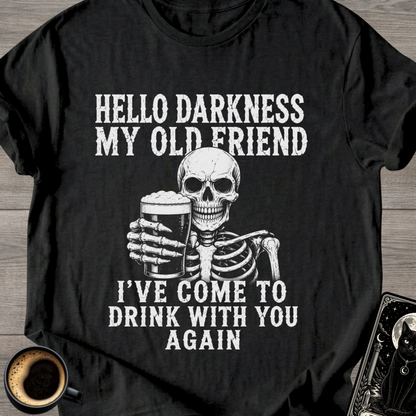 Hello Darkness T-Shirt