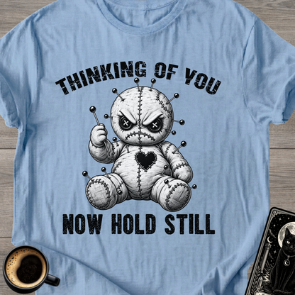 Angry Doll Hold Still T-Shirt