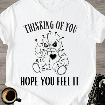 'Hope You Feel It' T-Shirt