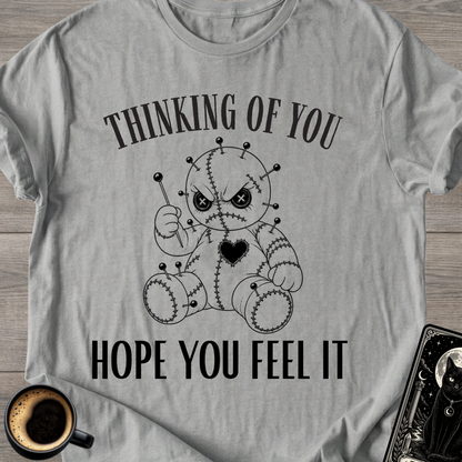 'Hope You Feel It' T-Shirt