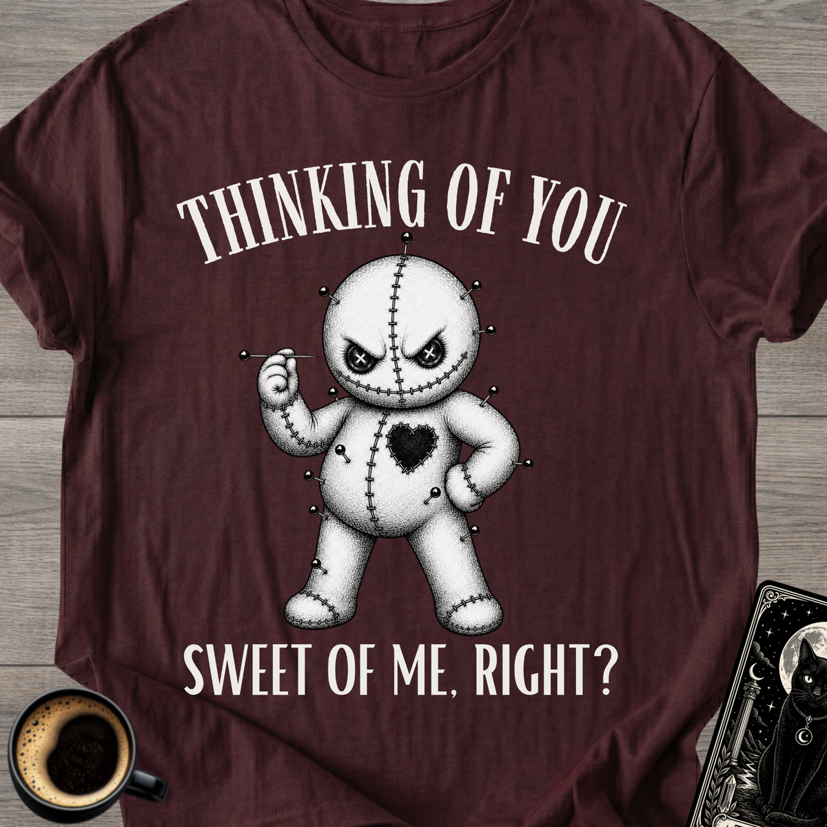 'Sweet of Me, Right?' T-Shirt