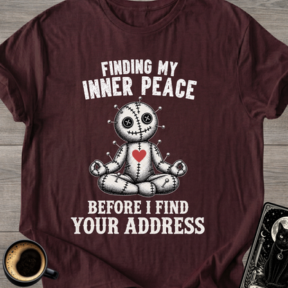 "Before I Find Your Address" T-Shirt