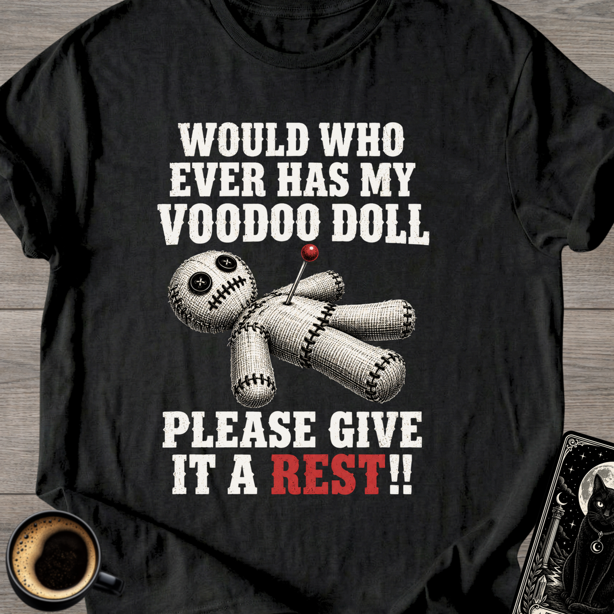 "Please Give It A Rest" T-Shirt