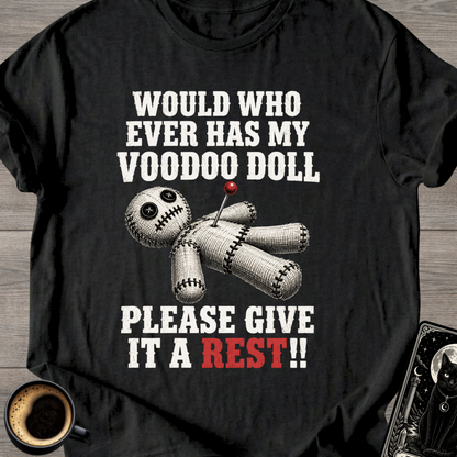"Please Give It A Rest" T-Shirt