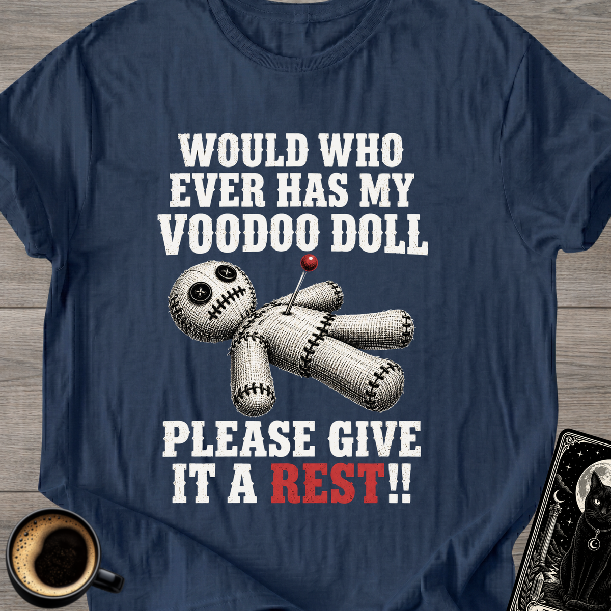 "Please Give It A Rest" T-Shirt