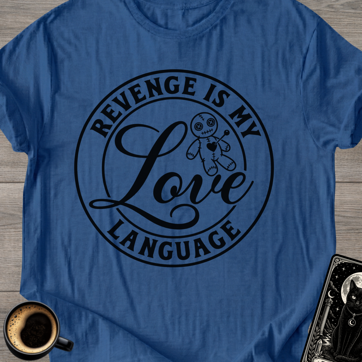 "Revenge Is Language" T-Shirt