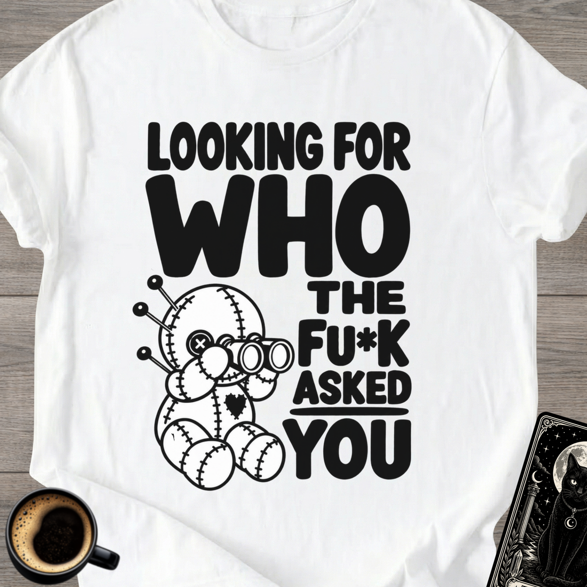"Looking For Who" T-Shirt