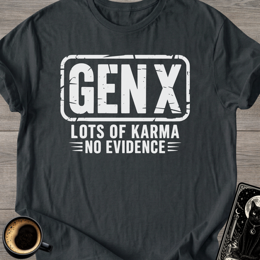GEN X Karma T-Shirt