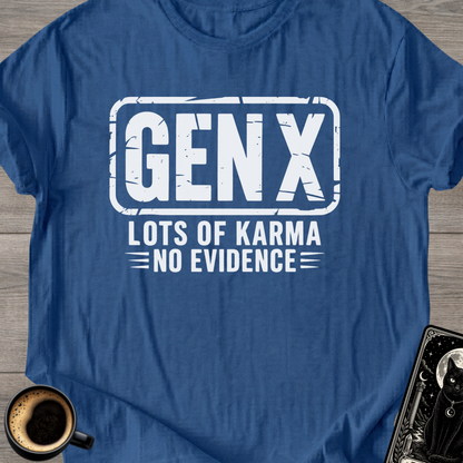 GEN X Karma T-Shirt
