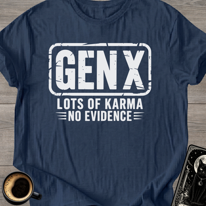 GEN X Karma T-Shirt