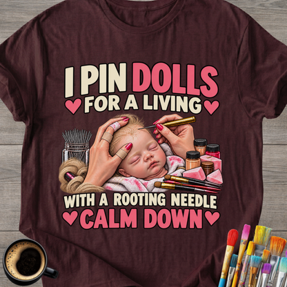 With a Rooting Needle - Doll Artist T-Shirt